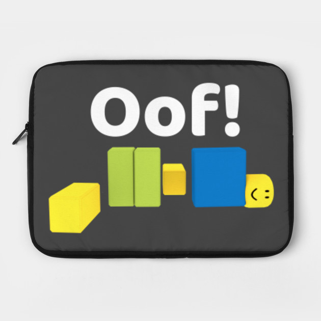 Oof Roblox Oof Gaming Noob T Shirt Oof Roblox Laptop Case - oof roblox oof roblox meme t shirt teepublic meme