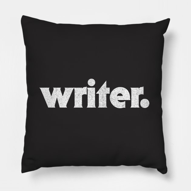 Writer //// Faded Type Design Gift Pillow by DankFutura