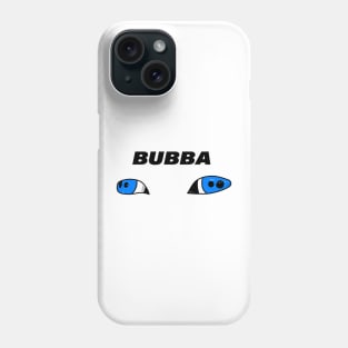 BUBBA Phone Case