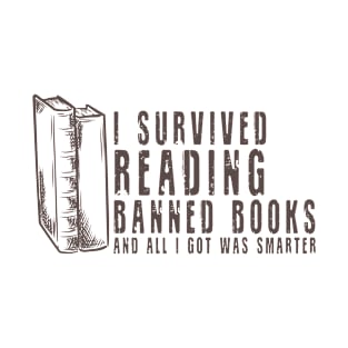 I Survived Reading Banned Books Book Bookaholic Vintage T-Shirt