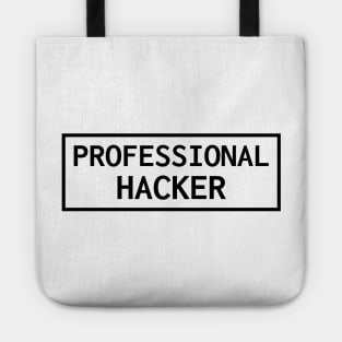 Professional Hacker Tote