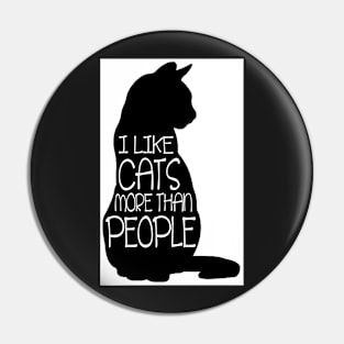 Cats more than people Pin