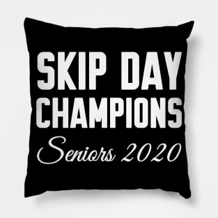 Skip Day Champions Senior 2020 Pillow