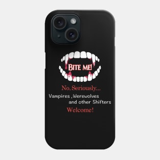 Bite Me! v2 Phone Case