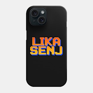 Lika Senj Phone Case