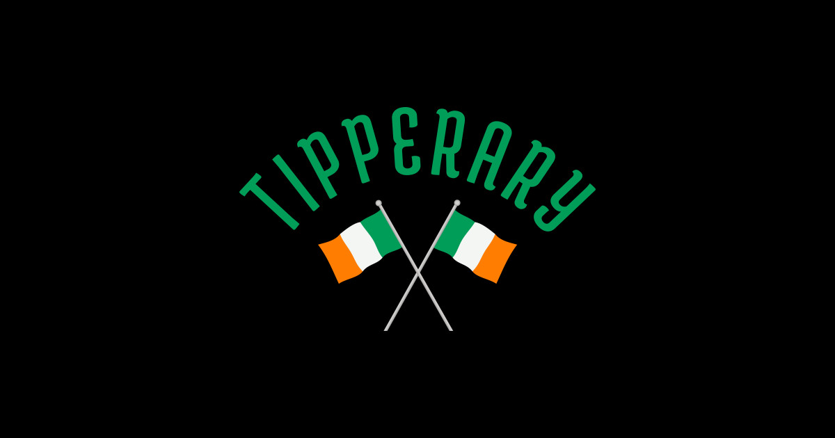 Tipperary Ireland Flags - Tipperary - Sticker | TeePublic
