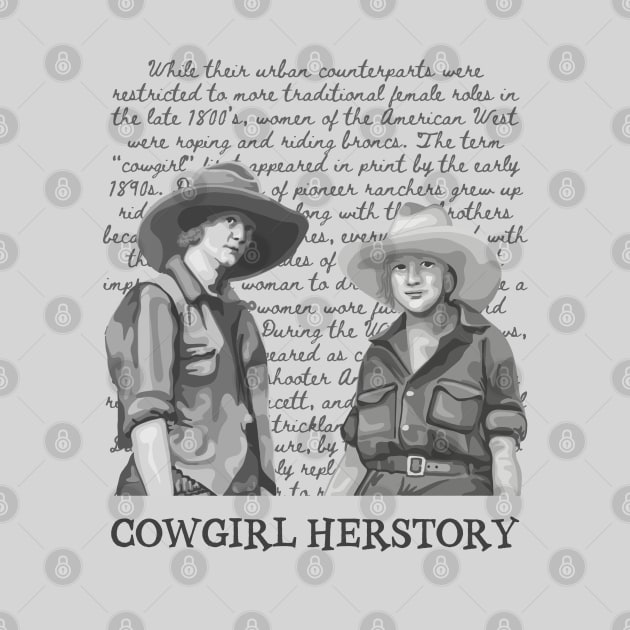 Cowgirl Herstory by Slightly Unhinged