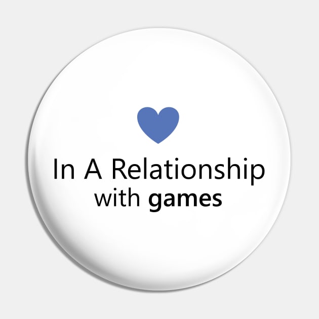 In a relationship with games Pin by Lazarino