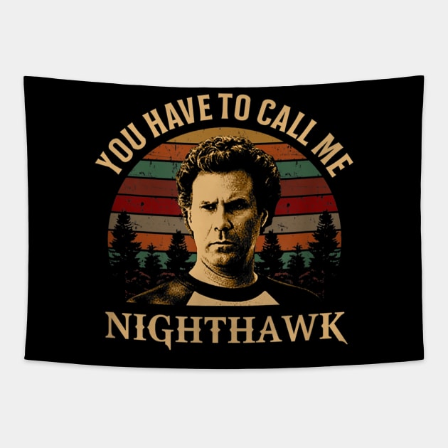 You have to call me Nighthawk Tapestry by alyseashlee37806