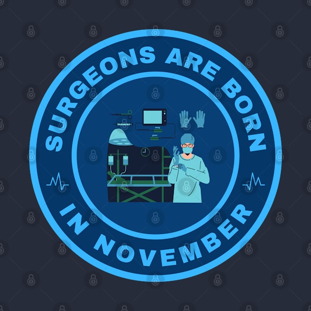 Surgeons are born in November alternate design by InspiredCreative