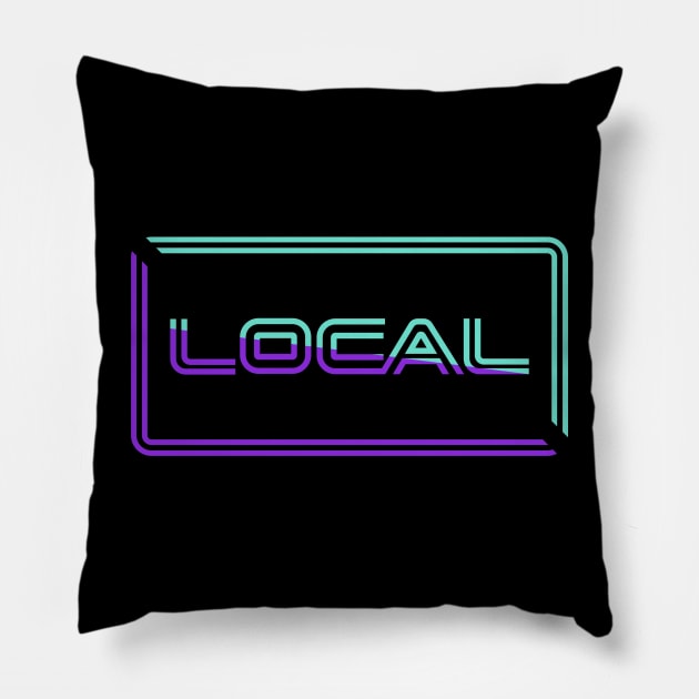 LOCAL - We're Everywhere LOCAL LHC Pillow by LOCALLHC