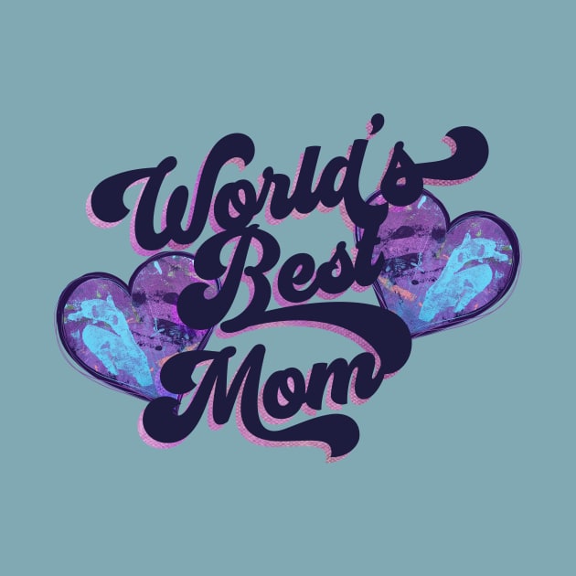 World's Best Mom Rad Hearts by bubbsnugg