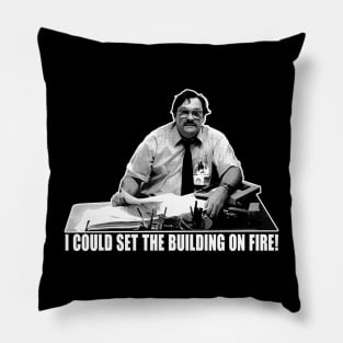 Set the building on fire Pillow