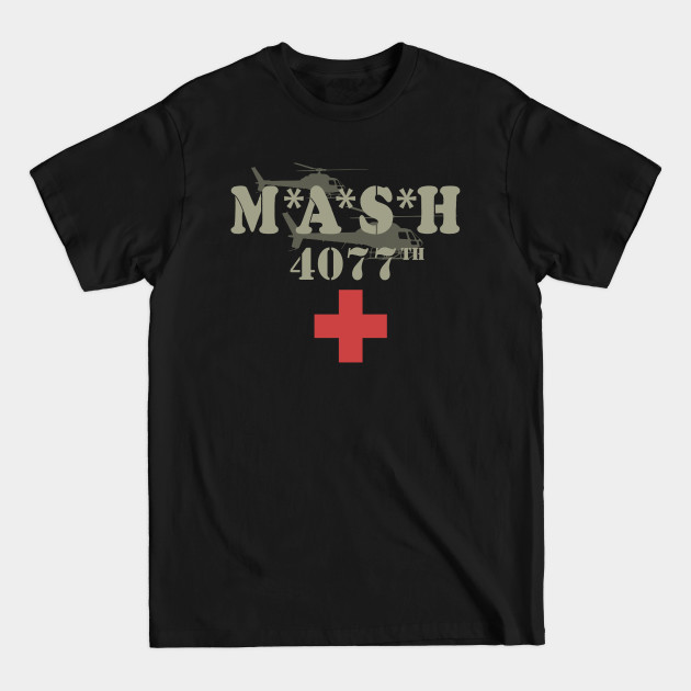 MASH 4077th - Mash - T-Shirt