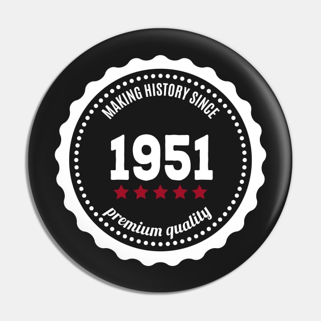 Making history since 1951 badge Pin by JJFarquitectos