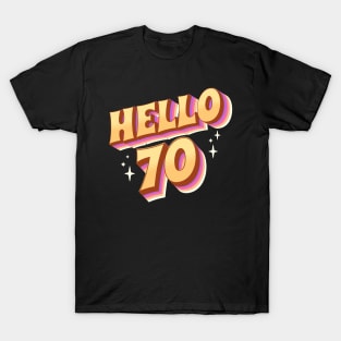 70th Birthday T-Shirts for Sale