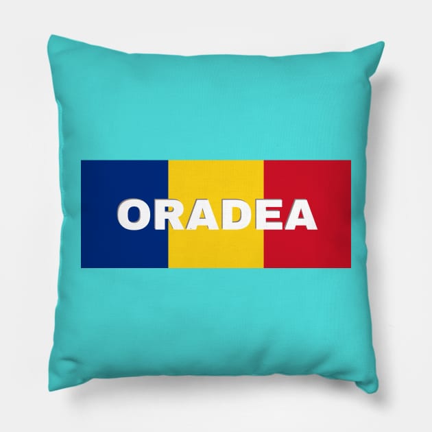 Oradea City in Romanian Flag Pillow by aybe7elf