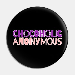 Chocoholic Pin