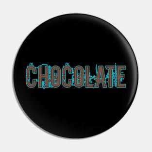 Chocolate Pin