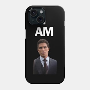 I AM Christian Bale Phone Case