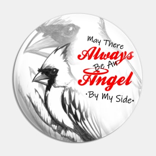 Cardinal - May There Always Be An Angel By My Side Pin