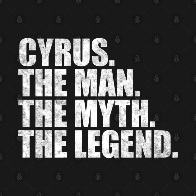 Cyrus Legend Cyrus Name Cyrus given name by TeeLogic