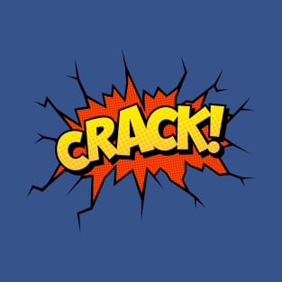 Crack! Comic Book Text T-Shirt