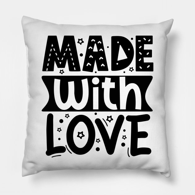 Made With Love Pillow by DarkTee.xyz