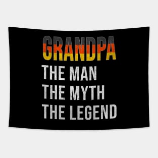 Grand Father German Grandpa The Man The Myth The Legend - Gift for German Dad With Roots From  Germany Tapestry