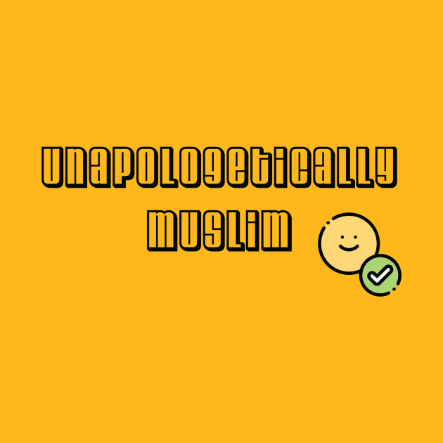 Unapologetically Muslim by Halal Pilot