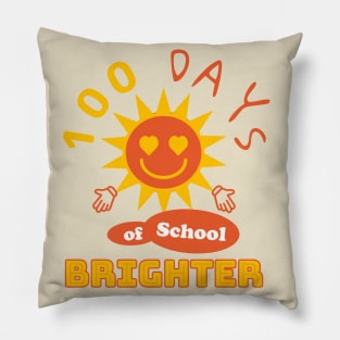 100 Days of School Brighter with Sun Pillow