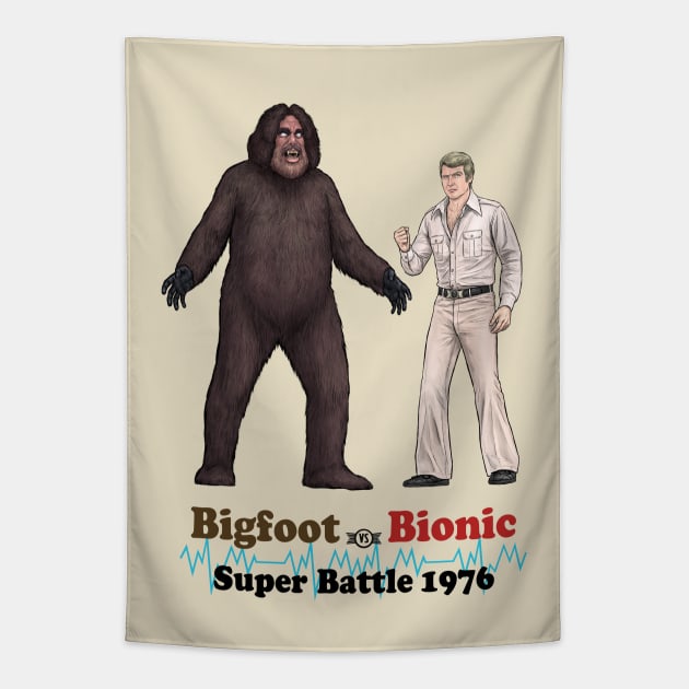 Bigfoot Vs. Bionic Super Battle 1976 Tapestry by PreservedDragons