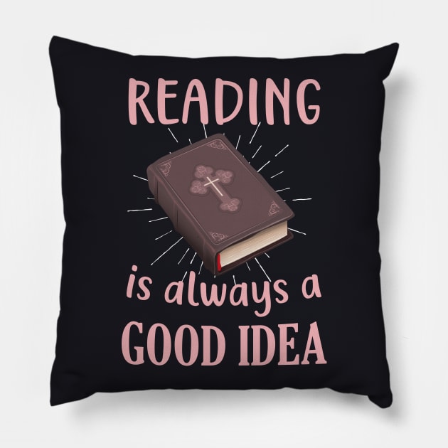 Bible Reading good Idea Pillow by Foxxy Merch