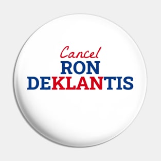 Ron DeKLANtis Pin