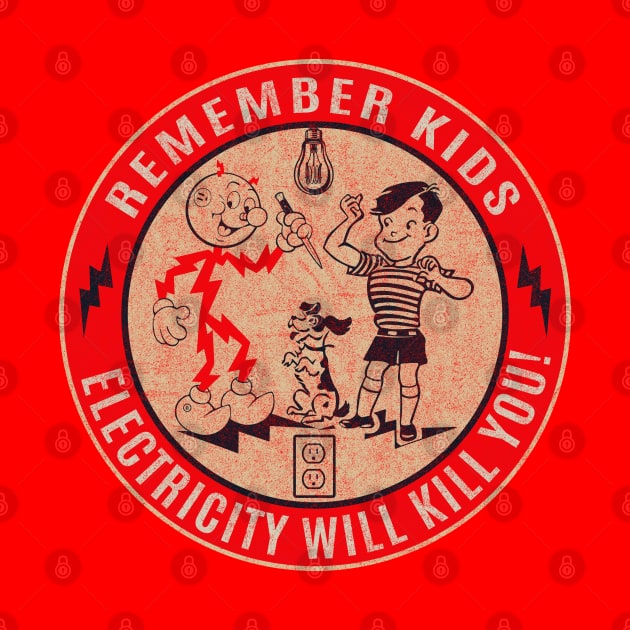 Reddy Kilowatt Electricity will kill you Worn by Alema Art