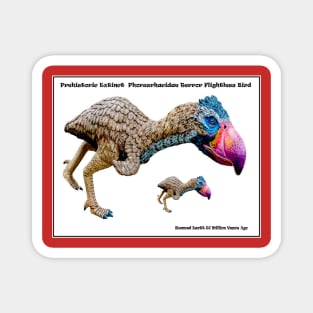 Prehistoric Extinct Phorusrhacidae Terror Flightless Bird Print Magnet