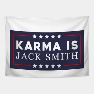 Karma Is Jack Smith Tapestry
