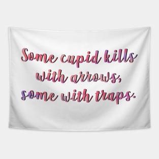 Much Ado Some Cupid Kills Tapestry