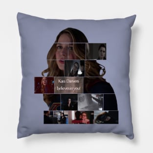 Kara Danvers believes in you Pillow