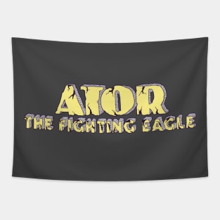 ATOR - THE FIGHTING EAGLE Tapestry