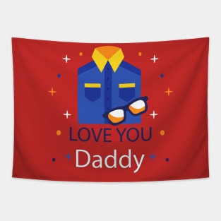 happy father day premium gift father's day - father's day gift - love you dady - happy father's day Tapestry