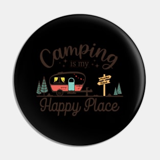 Camping Is My HapPlace Favorite Vacation Rv Camper Pin