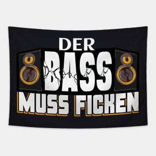 Techno der Bass muss ficken Tapestry