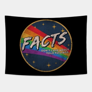 Facts Don't Care About Your Feelings Vingtage Tapestry