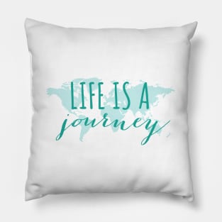 Life is a journey, teal world map Pillow