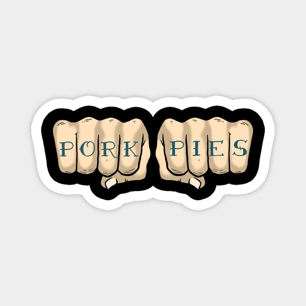 Pork pies tattoos Magnet by Brownlazer