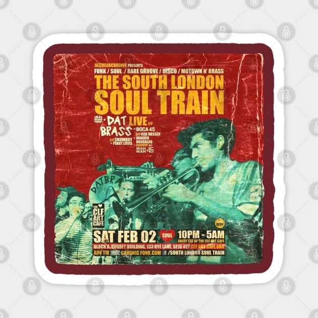 POSTER TOUR - SOUL TRAIN THE SOUTH LONDON 73 Magnet by Promags99