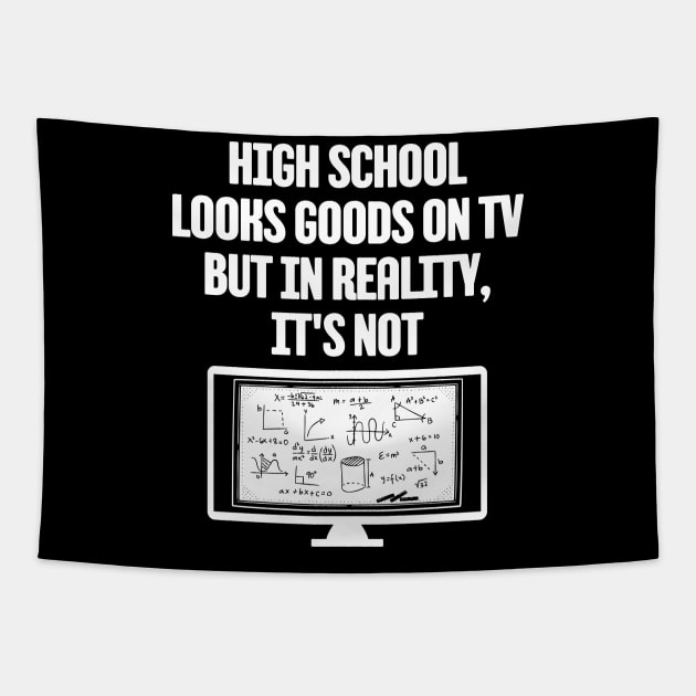 Funny High School Student Saying Quote Tapestry by Souls.Print