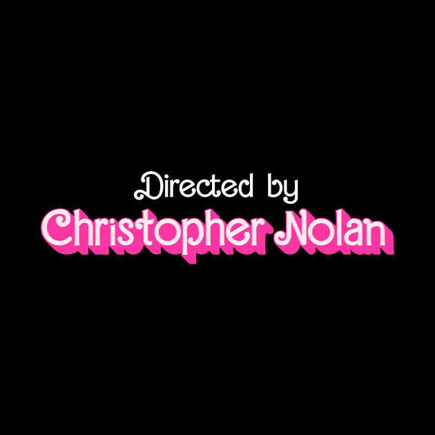 Directed by Nolan by demonigote