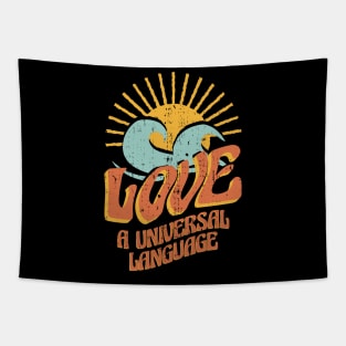 Love universal language Tapestry